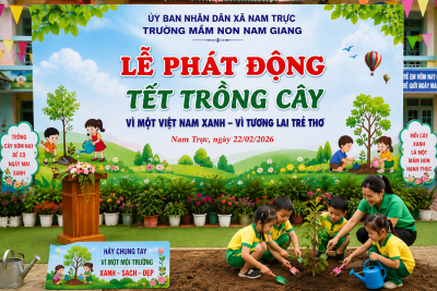 Trường mầm non Nam Giang tổ chức Lễ phát động “Tết trồng cây” Xuân Bính Ngọ 2026