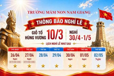 Thông báo lịch nghỉ lễ Giỗ tổ 10/3, ngày chiến thắng 30/4 và Quốc tế lao động 1/5